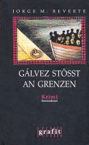 Galvez stößt an Grenzen