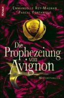 Die Prophezeiung von Avignon