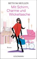 Mit Schirm, Charme und Wickeltasche