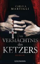 Das Vermächtnis des Ketzers