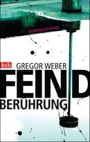  Feindberührung