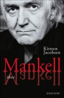 Mankell über Mankell