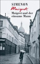 Maigret und der einsame Mann