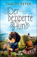 Der depperte Hund