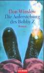 Die Auferstehung des Bobby Z